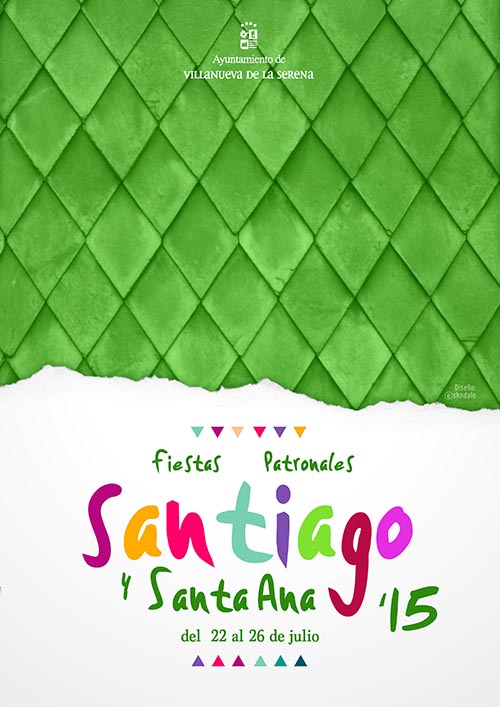 Fiestas patronales de Santiago y Santa Ana 2015 Villanueva de la Serena